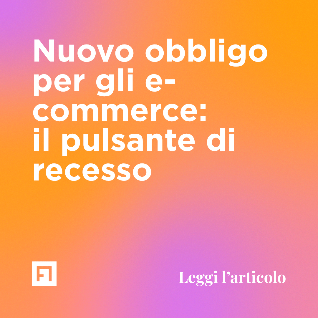 pulsante recesso contratto ecommerce 19 giugno 2026